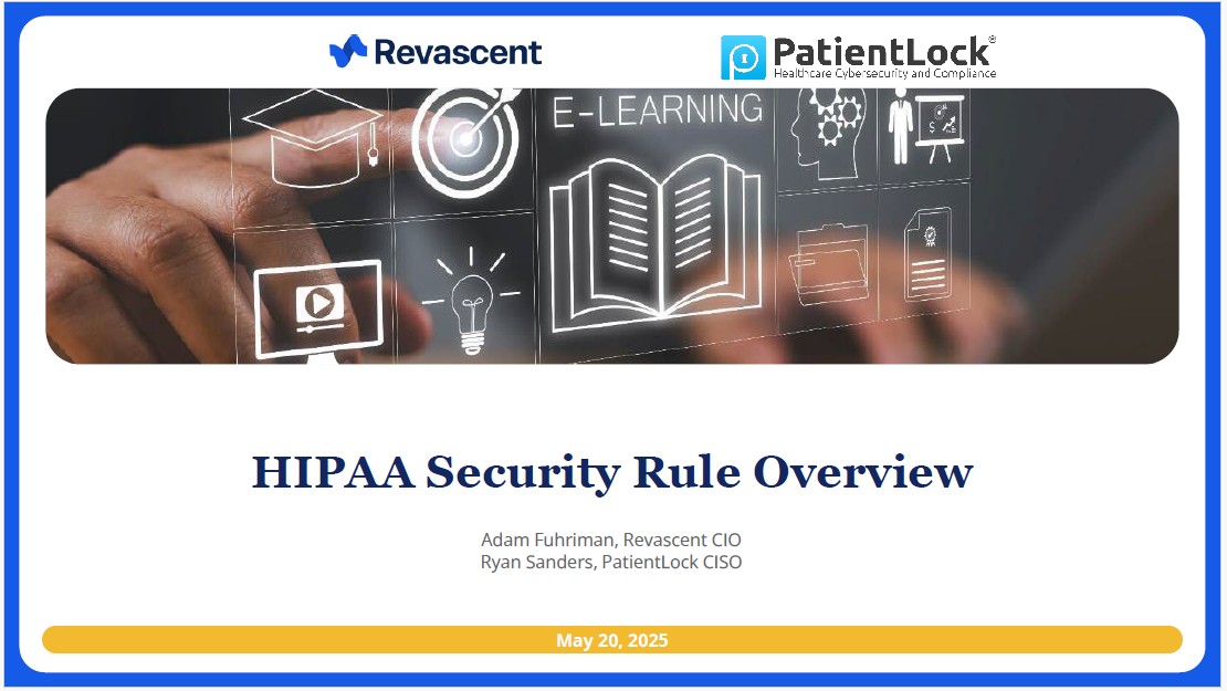 HIPAA Security Rule Update Webinar Assets - Revascent